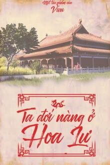 Ta Đợi Nàng Ở Hoa Lư (1)